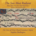 Browne / Horwood / Choir Of Christ Church - Music From The Eton Choirbook: Sun Most Radiant 4 - Music CD