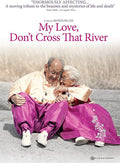 My Love Don't Cross That River - My Love Don't Cross That River - DVD