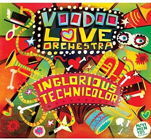 Voodoo Love Orchestra - Inglorious Technicolor - Music CD