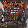 Mata Ratos - Banda Sonora Do Apocalipse Anunciado - Music CD