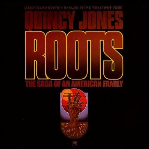 Jones,quincy - Roots: The Saga Of An American Family - Vinyl Record