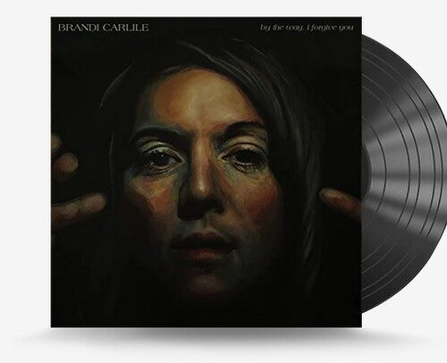 Carlile,brandi - By The Way I Forgive You - Vinyl Record