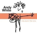 White,andy - Studio Albums 1986-2016 - Music CD