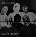Haters - Future Cheers - Vinyl Record