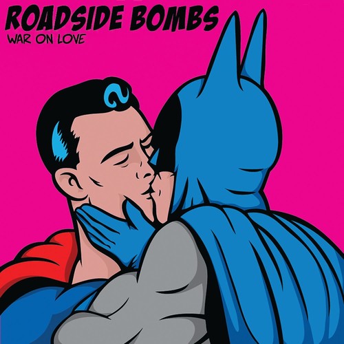 Roadside Bombs - War On Love - Vinyl Record