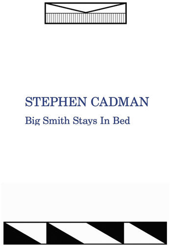 Cadman,stephen - Big Smith Stays In Bed - Vinyl Record