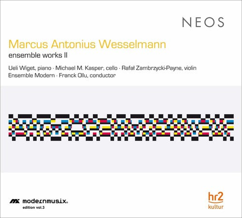 Wesselmann,marcus Antonius - Ensemble Works Ii - Music CD