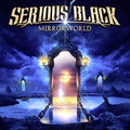 Serious Black - Mirrorworld - Music CD
