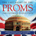 Last Night Of The Proms: Ultimate Collection / Var - Last Night Of The Proms: Ultimate Collection / Var - Music CD