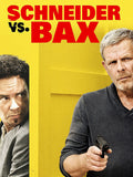 Schneider Vs. Bax - Schneider Vs. Bax - DVD