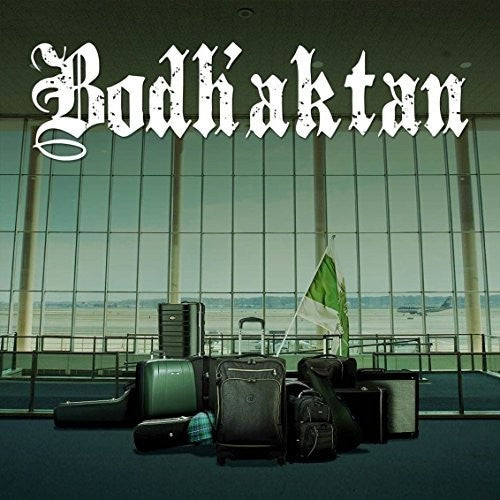 Bodh'aktan - Bodh'aktan - Vinyl Record