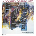 Kanai,hideto Quintet - Concierto De Aranjuez - Music CD
