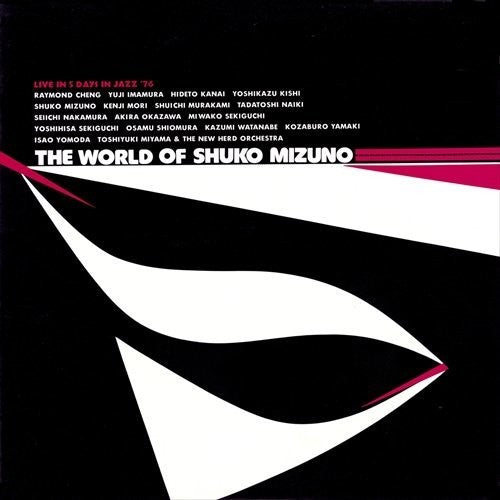 Shuko,mizuno / Miyama,yoshiyuki / New Herd - World Of Shuko Mizuno - Music CD