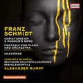 Schmidt / Stancul / Rumpf - Franz Schmidt: Variations On A Hussar's Song - Music CD