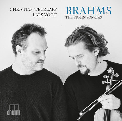 Brahms / Tetzlaff / Vogt - Johannes Brahms: The Violin Sonatas - Music CD