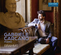 Brahms / Carcano - Brahms: Early Piano Works - Music CD