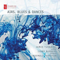 Bennett / Turnbull / Burgess - Airs Blues & Dances - Music CD