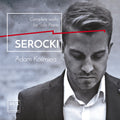 Serocki / Kosmieja - Kazimierz Serocki: Complete Works For Solo Piano - Music CD