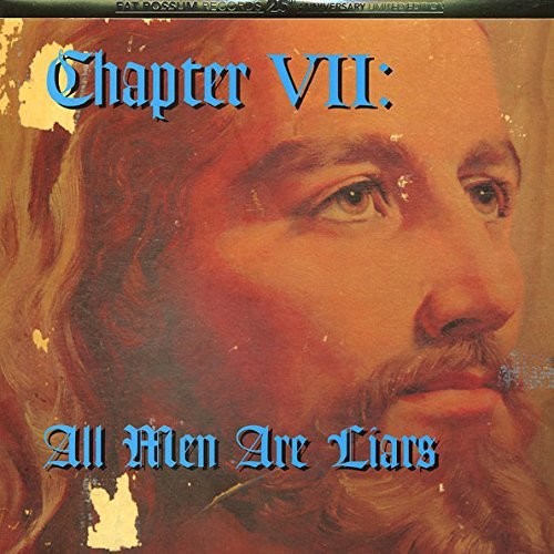 Chapter VII: All Men Are Liars [LP] Vinyl Record