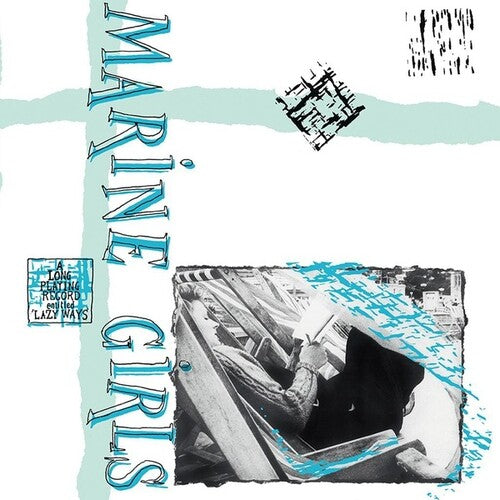 Marine Girls - Lazy Ways - Vinyl Record