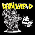 Vapid,dan - All Wound Up - Music CD