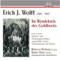 Schmalstich / Wolff / Broberg - Erich J. Wolff: Im Wendekreis Des Goldbocks - Music CD