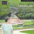 Friedman / Banowetz - Friedman: Piano Transcriptions - Music CD