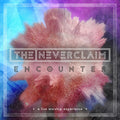 Neverclaim - Encounter: A Live Worship Experience - Music CD