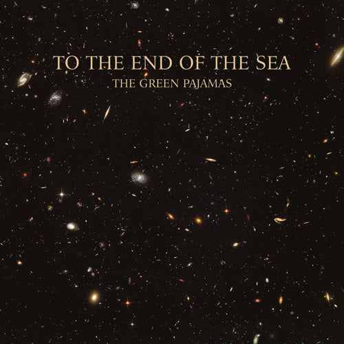 Green Pajamas - To The End Of The Sea - Music CD