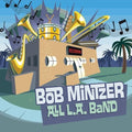 Mintzer,bob - All L.a. Band - Music CD