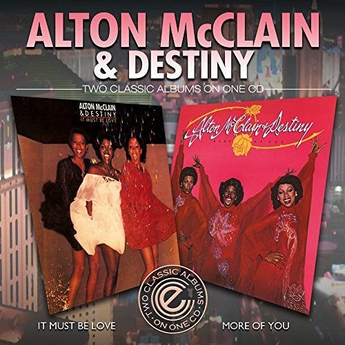 Mcclain,alton & Destiny - It Must Be Love / More Of You - Music CD