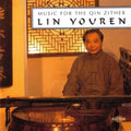 Youren,lin - Music For The Qin Zither - Music CD