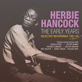 Hancock,herbie - Early Years: Selected Recordings 1961-62 - Music CD