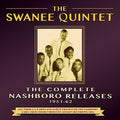 Swanee Quintet - Complete Nashboro Releases 1951-62 - Music CD