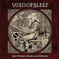 Void Of Sleep - Tales Between Reality & Madness - Vinyl Record