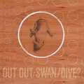 Swan/Dive? Vinyl Record