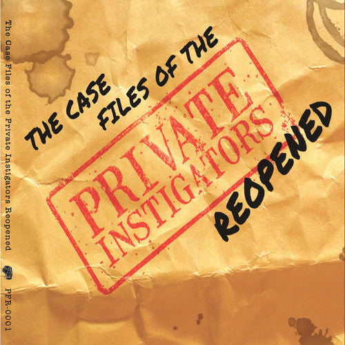 Private Instigators - Case Files Of The Private Instigators Reopened - Music CD