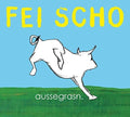 Scho,fei - Aussegrasn - Music CD