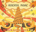 Riserva Moac - Babilonia - Music CD