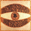 Bevis Frond - Superseeder - Vinyl Record