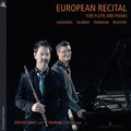 Blumer / Gieseking / Franz / Lucius - European Recital For Flute & Piano - Music CD