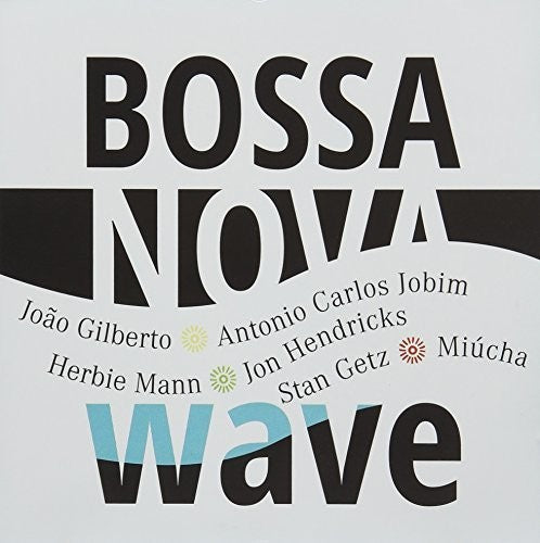 Bossa Nova Wave / Various - Bossa Nova Wave / Various - Music CD