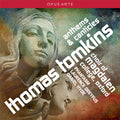 Tomkins / Oxford Choir Of Magdalen College - Tomkins: Anthems & Canticles - Music CD