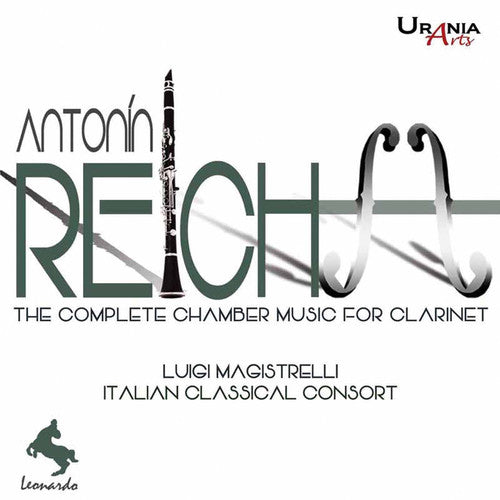 Reicha / Magistrelli - Reicha: Complete Chamber Music For Clarinet - Music CD