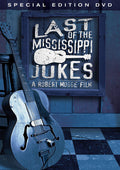 Last Of The Mississippi Jukes - Last Of The Mississippi Jukes - DVD