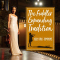 Hall-tompkins,kelly - The Fiddler Expanding Tradition - Music CD