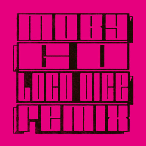 Moby - Go (loco Dice Remix) - Vinyl Record