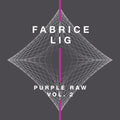 Fabrice Lig - Purple Raw 2 - Vinyl Record