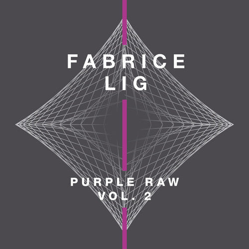 Fabrice Lig - Purple Raw 2 - Vinyl Record