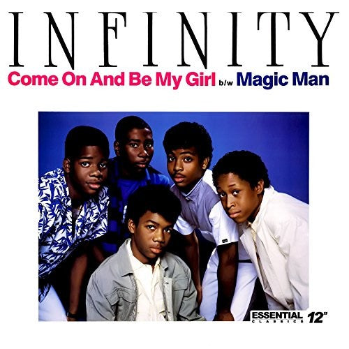 Infinity - Come On And Be My Girl / Magic Man (cast Your Spel - Music CD